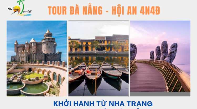 Tour Đà Nẵng - Hội An 4N4Đ từ Nha Trang phương tiện tàu lửa